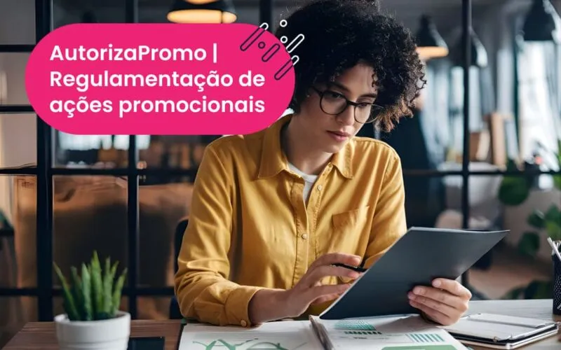 AutorizaPromo Regulamentação de ações promocionais.